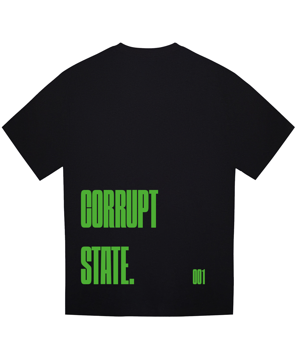 Limited Edition of 100 Corrupt State Tee